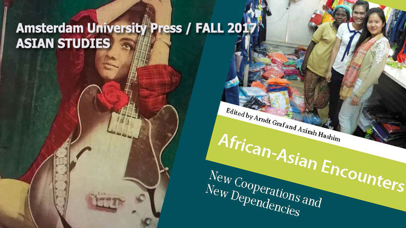 Amsterdam University Press Fall 2017 Asian Studies Catalogue