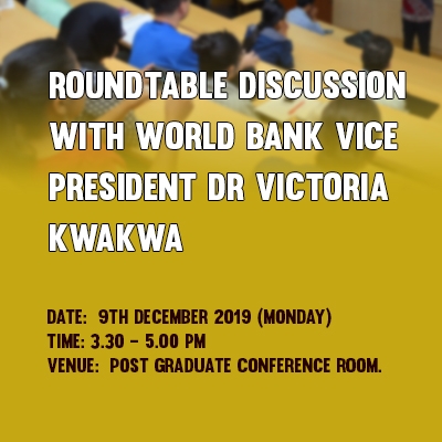 Roundtable Discussion with World Bank Vice President Dr Victoria Kwakwa