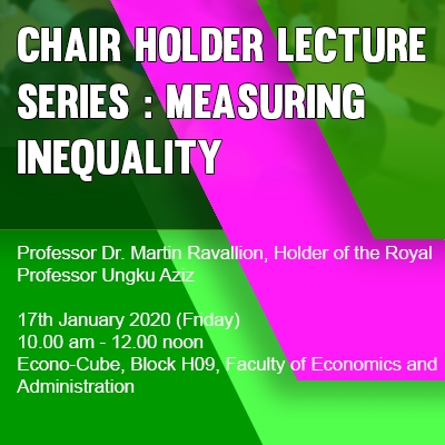 Chair Holder Lecture Series : Measuring Inequality